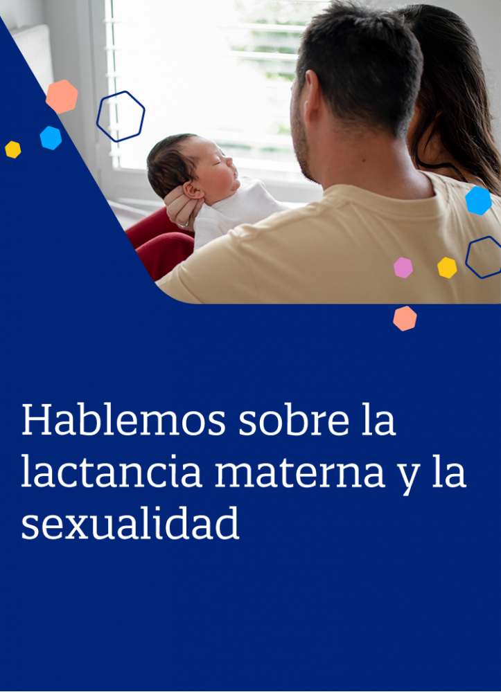 Hablemos sobre la lactancia materna y la sexualidad